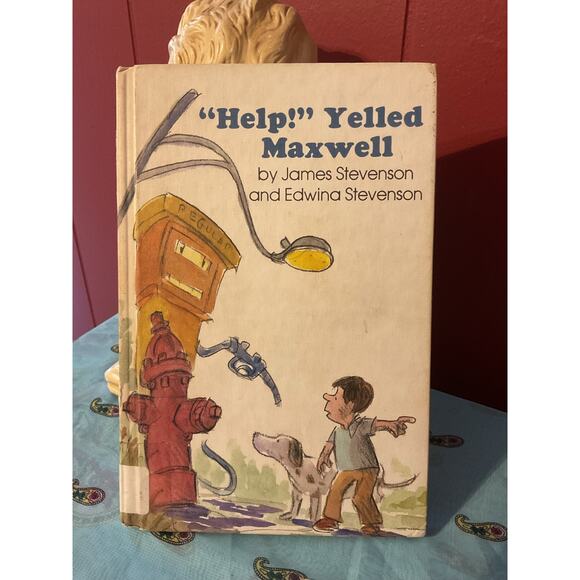 1978 Hardback “Help!” Yelled Maxwell By James & Edwina Stevenson - Picture 1 of 9